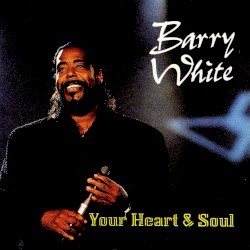 Your Heart & Soul