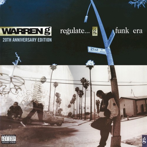 Regulate… G Funk Era (20th anniversary edition)