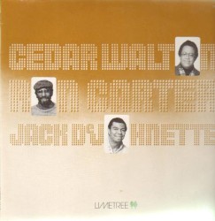 Cedar Walton, Ron Carter, Jack DeJohnette