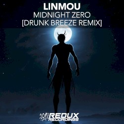 Midnight Zero (Drunk Breeze remix)