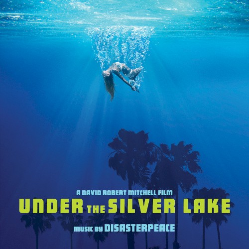 Under the Silver Lake: Original Motion Picture Soundtrack