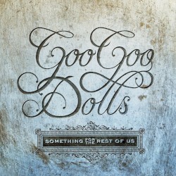 Something for the Rest of Us (Deluxe Version)