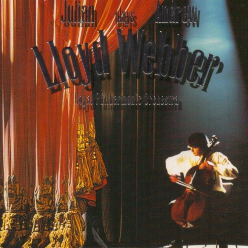 Julian Lloyd Webber Plays Andrew Lloyd Webber