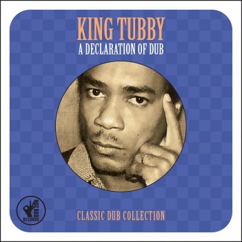 A Declaration Of Dub (Classic Dub Collection)