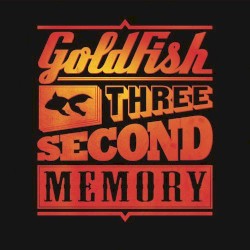 Three Second Memory (Deluxe)