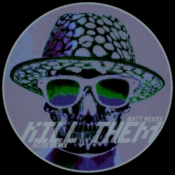 Kill Them (ACOR remix)