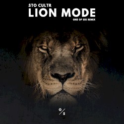 Lion Mode (One of Six remix)
