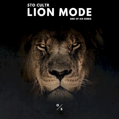 Lion Mode (One of Six remix)