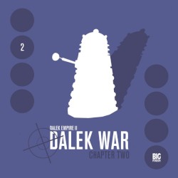 Dalek Empire II: Dalek War, Chapter Two