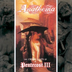 Pentecost III & The Crestfallen EP