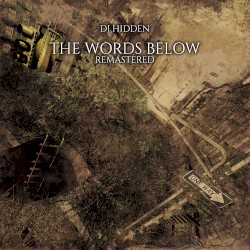 The Words Below - Remastered