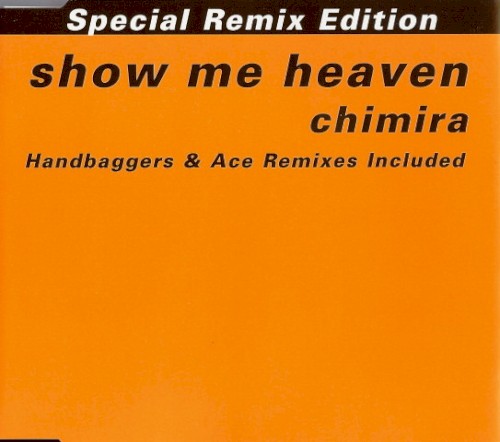 Show Me Heaven (special remix edition)