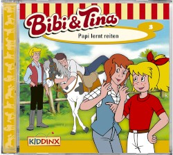 Bibi und Tina, Folge 3: Papi lernt reiten
