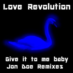Give It to Me Baby (Jon Doe Remixes)