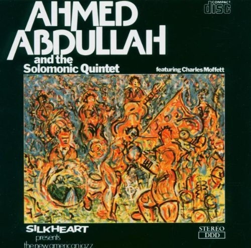 Ahmed Abdullah and The Solomonic Quintet featuring Charles Moffett