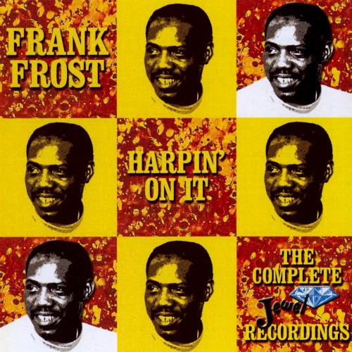 Harpin' on It: The Complete Jewel Recordings