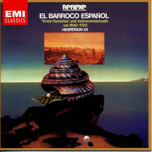 El Barroco Español ('Tonos Humanos' und Instrumentalmusik um 1640-1700)