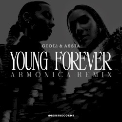 Young Forever (Armonica remix)