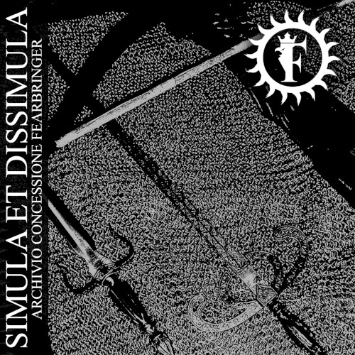 Simula et dissimula: Archivio Concessione Fearbringer