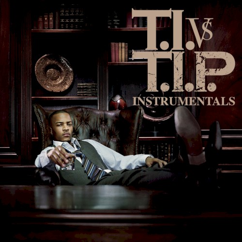 T.I. vs. T.I.P. (instrumental)