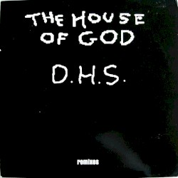 The House of God: Remixes