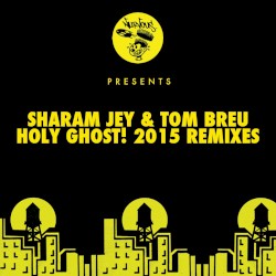 Holy Ghost! - 2015 Remixes