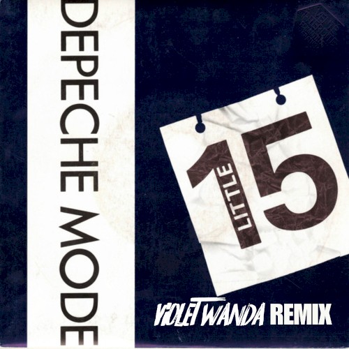 Little 15 (Violet Wanda remix)
