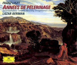 Années de pèlerinage: Gesamtaufnahme