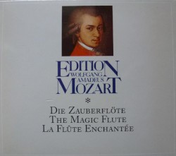 Edition Wolfgang Amadeus Mozart, La Flute Enchantée