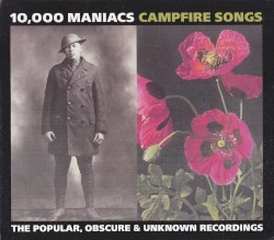Campfire Songs: The Popular, Obscure & Unknown Recordings