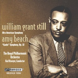 Still: Symphony No. 1 in A-Flat Major "Afro-American" - Beach: Symphony in E Minor, Op. 32 "Gaelic"