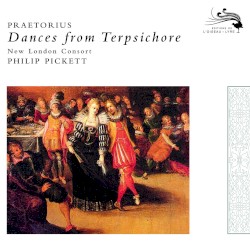 Praetorius: Dances from Terpsichore, 1612