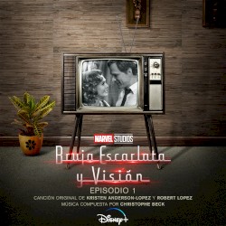 Bruja Escarlata y Visión: Episodio 1 (Banda Sonora Original)