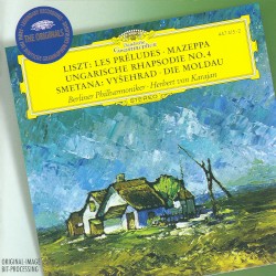 Liszt: Les Préludes / Mazeppa / Ungarische Rhapsodie No. 4 / Smetana: Vyŝehrad / Die Moldau