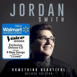 Something Beautiful (Deluxe Edition)