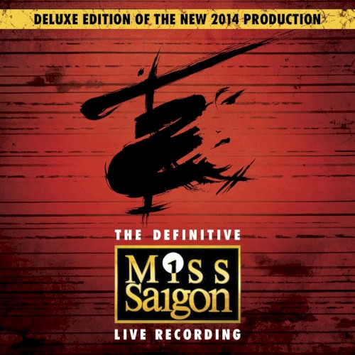 Miss Saigon: The Definitive Live Recording