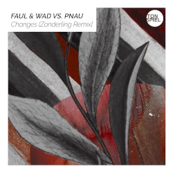 Changes (Zonderling Remix)