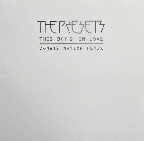 This Boy’s in Love (Zombie Nation remix)