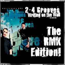 Writing On The Wall (The Remixes)