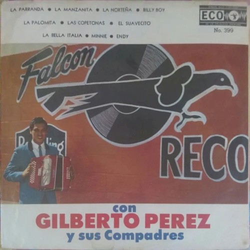Gilberto Perez y sus Compadres