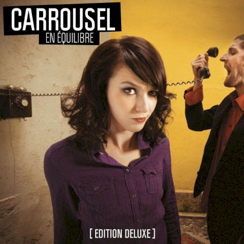 En équilibre (Edition deluxe)