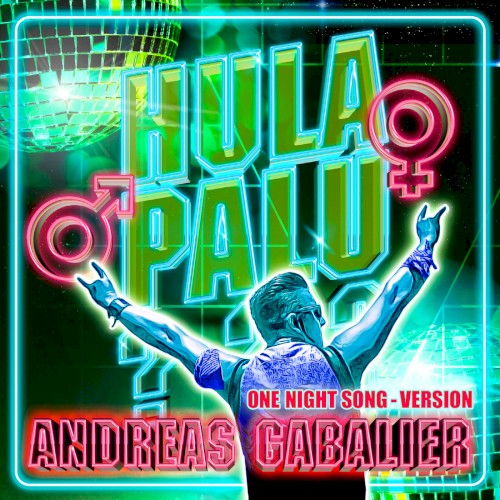 Hulapalu (One Night Song‐Version)