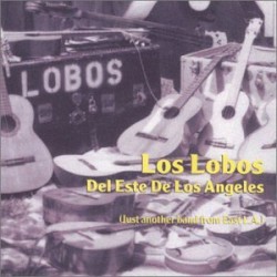 Del este de Los Angeles (Just Another Band From East L.A.)