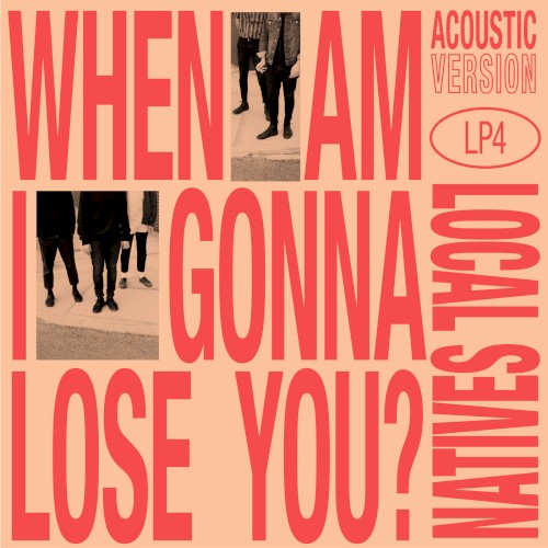 When Am I Gonna Lose You (acoustic version)