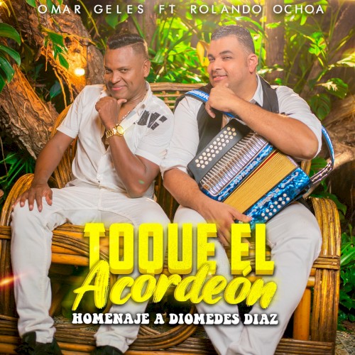 Toque el acordeón (Homenaje a Diomedes Díaz)