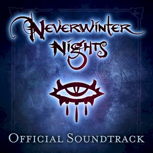 Neverwinter Nights: Enhanced Edition Official Soundtrack