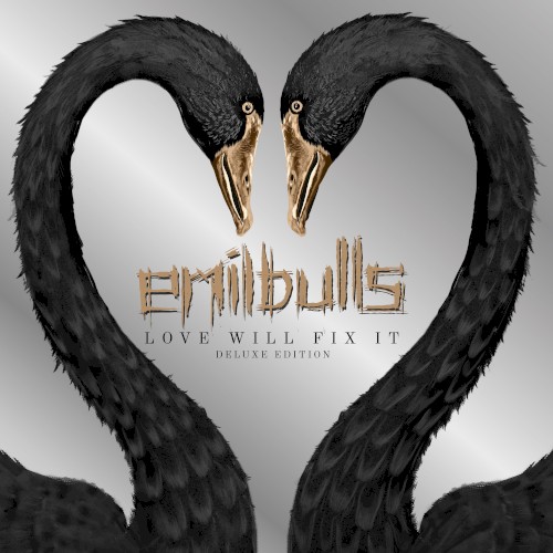 Love Will Fix It (Deluxe Edition)
