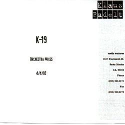 K-19 (Orchestra Mixes)