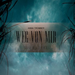 Weg von mir (radio edit)