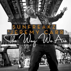 The Way We Are (Remixes)